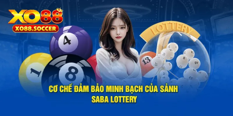 Điểm mạnh của SABA xổ số